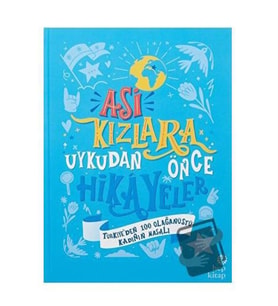 Asi Kızlara Uykudan Önce Hikayeler Ayşegül Gürsel Hep Kitap