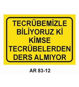 İŞ GÜVENLİĞİ UYARI LEVHASI 1 ADET PVC 21 X 29CM