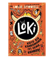Loki - Kötü Bir Kahramanın İyi Olma Rehberi