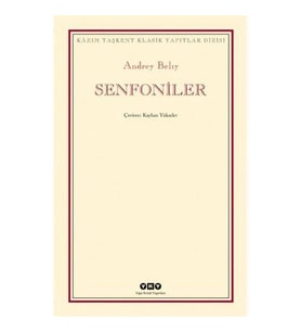 Senfoniler - Andrey Beliy
