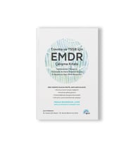 TRAVMA VE TSS İÇİN EMDR ÇALIŞMA KİTABI