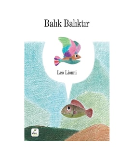 Balık Balıktır (Ciltli)