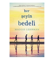 HER ŞEYİN BEDELİ