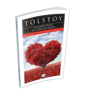 Sevginin Yasası Ve Şiddetin Yasası - Tolstoy - Maviçatı (dünya Klasikleri)