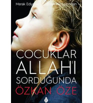 Çocuklar Allah'ı Sorduğunda