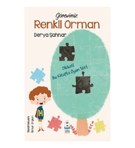 Görevimiz Renkli Orman