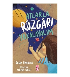Atlarla Rüzgârı Yakalayalım