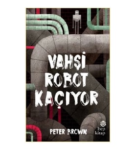 Vahşi Robot Kaçıyor