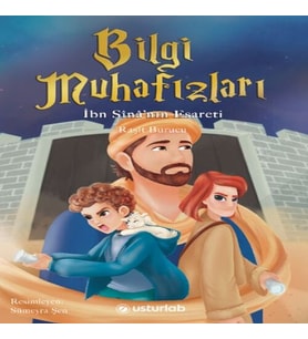 Bilgi Muhafızları 2 İbn Sînâ’nın Esareti