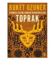 Uyumsuz Defne Kaman'ın Maceraları - Toprak - Buket Uzuner