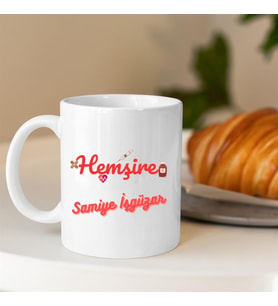 Hemşirelere Özel Tasarımlı Kahve Kupası