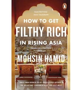 How To Get Filthy Rich In Rising Asia