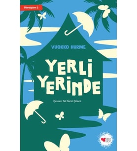 Yerli Yerinde - Dönüşüm 2