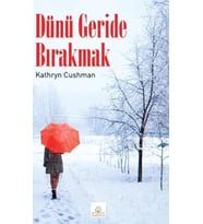Dünü Geride Bırakmak