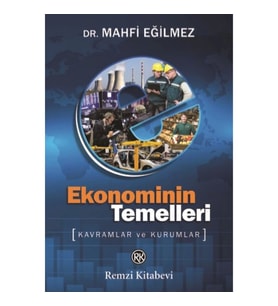 Ekonominin Temelleri - Kavramlar ve Kurumlar