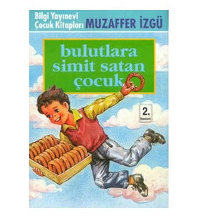 Bulutlara Simit Satan Çocuk