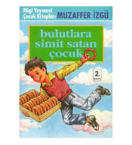 Bulutlara Simit Satan Çocuk