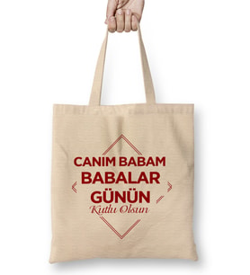 Babalar Günü Babaya Hediye 01 Bez Çanta Uzun Saplı