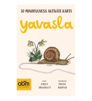 Yavaşla - Mindfulness Aktivite Kartları