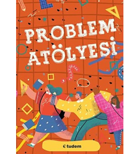 Problem Atölyesi