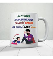 Bazı Kahramanların Pelerini Yoktur Baskılı Babalar Günü Kupa Bardak Kahve Kupa Bardak