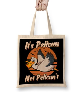 Cute & Funny It's Pelican Not Pelican't Pun Bez Çanta Uzun Saplı