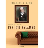 Freud’u Anlamak: Hayatta ve Terapide