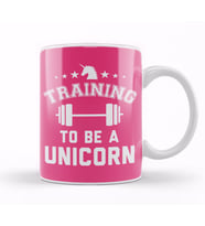 Training To Be A Unicorn Gym   Kupa Bardak Porselen