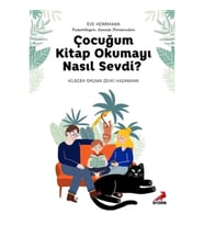Çocuğum Kitap Okumayı Nasıl Sevdi?