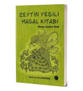 Zeytin Yeşili Masal Kitabı