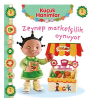 Zeynep Marketçilik Oynuyor - Küçük Hanımlar