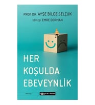 Her Koşulda Ebeveynlik