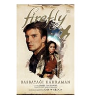 Firefly - Basbayağı Kahraman