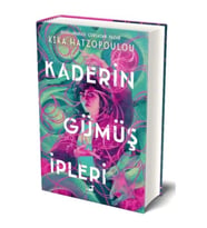 Kaderin Gümüş İpleri (Ciltli)