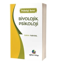 Biyolojik Psikoloji / Fatih Bal / / 9786256946620