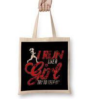 Cute I Run Like a Girl Try To Keep Up Distressed Bez Çanta Uzun Saplı