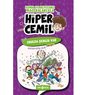 Hiper Cemil 4 - Okulda Şenlik Var
