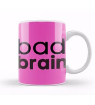 Bad Brain Bad Brain Bad Brain Kupa Bardak Porselen