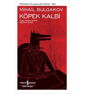 Köpek Kalbi - Modern Klasikler Dizisi