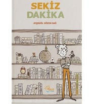 Sekiz Dakika