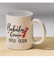 Babalar Günün Kutlu Olsun Yazılı Kalpli Kupa - Babaya Hediye Kahve Kupası