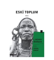 ESKİ TOPLUM CİLTLİ 2