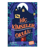 Hiç Kimseler Okulu