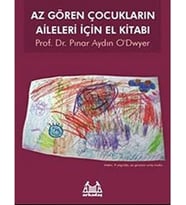 GÖREN ÇOCUKLARIN AİLELERİ İÇİN EL KİTABI