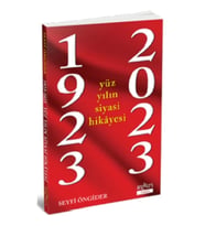 1923-2023 Yüz Yılın Siyasi Hikayesi