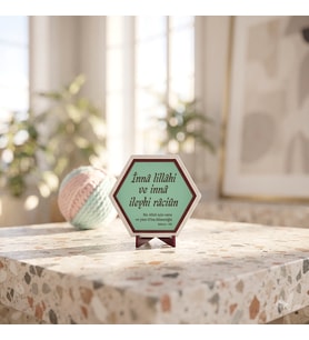 Hat Sanatı İle Hazırlanan İnnâ lillâhi ve innâ ileyhi râciûn Masaüstü Süsü Modern Minimalist Dekoratif Aksesuar 10x10 cm