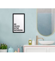 BK Home No Selfies In The Bathroom Dekoratif Ahşap Siyah Çerçeveli Tablo-1