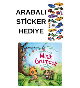 ARABALI STİCKER HEDİYELİ - OKUL ÖNCESİ RESİMLİ KİTAPLAR MASAL - MİNİK ÖRÜMCEK
