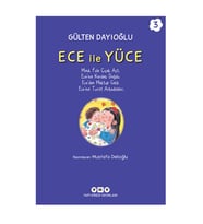 Ece İle Yüce Cilt 3 Gülten Dayıoğlu Yapı Kredi Yayınları