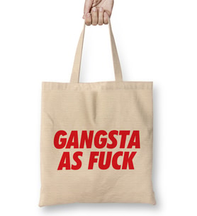 Gangsta As Fuck Bez Çanta Uzun Saplı